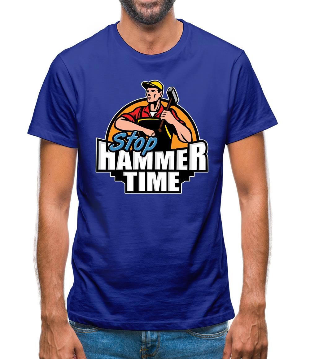 Stop, Hammer Time Mens T-Shirt Stop, Hammer Time Mens T-Shirt