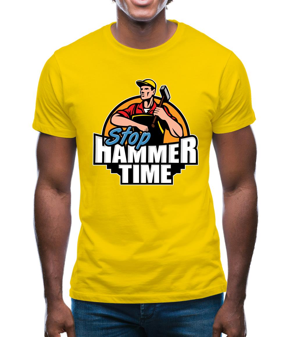 Stop, Hammer Time Mens T-Shirt Stop, Hammer Time Mens T-Shirt