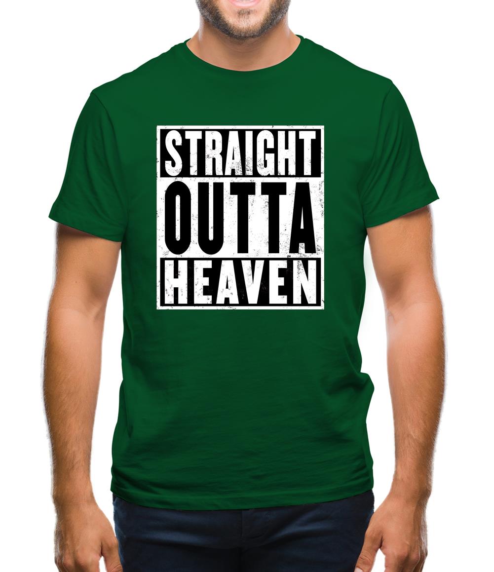 Straight Outta Heaven Mens T-Shirt Straight Outta Heaven Mens T-Shirt
