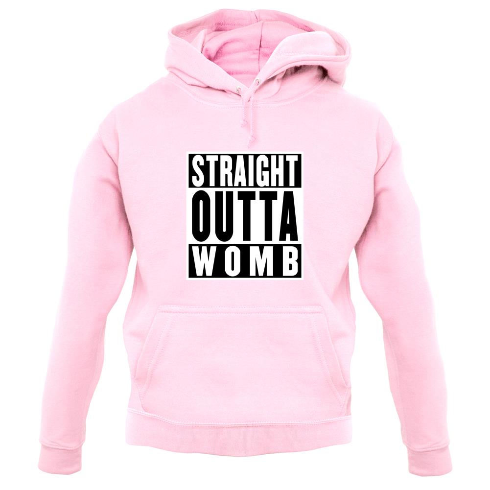 Straight Outta Womb unisex hoodie Straight Outta Womb unisex hoodie