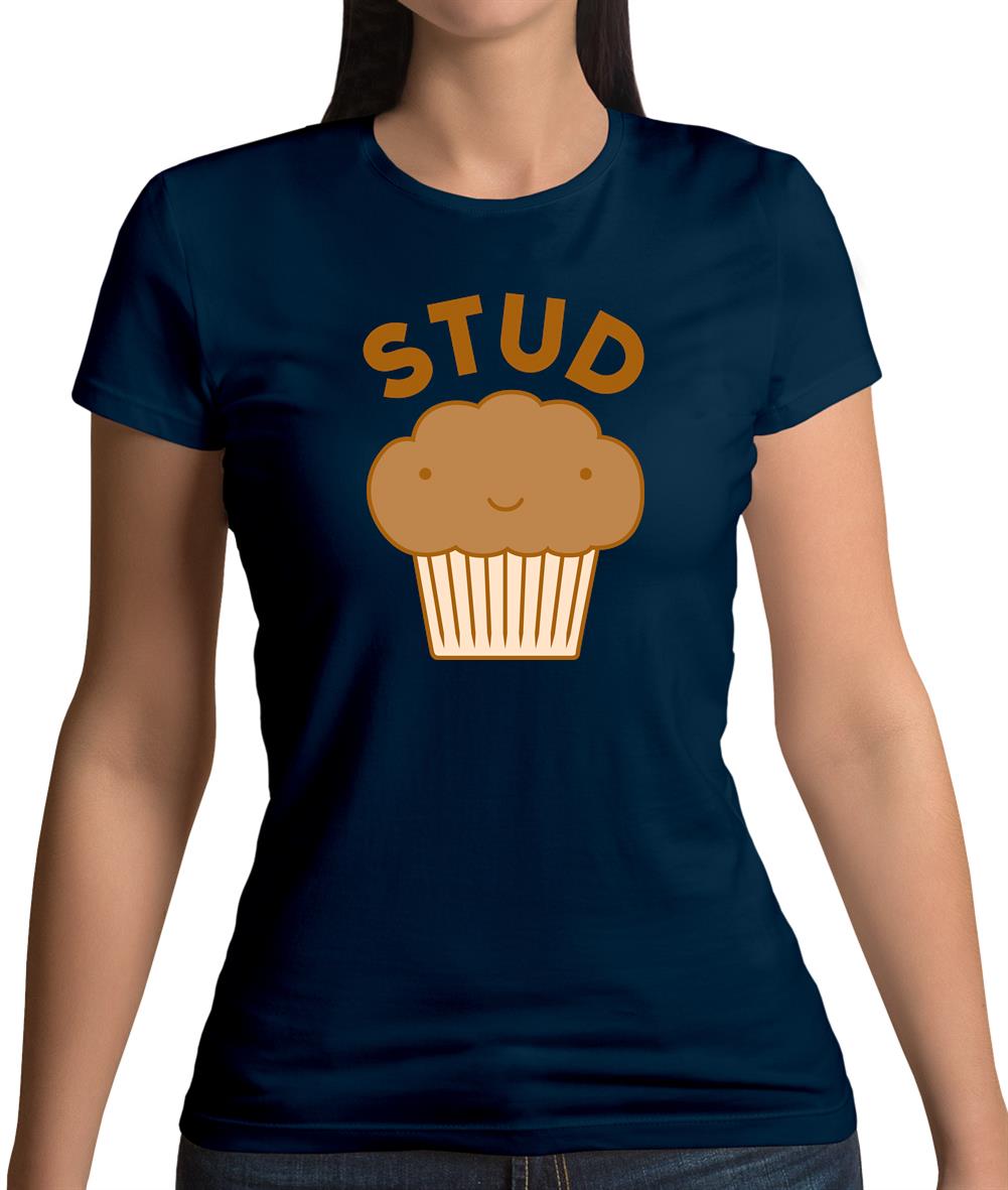 Stud Muffin Womens T-Shirt Stud Muffin Womens T-Shirt
