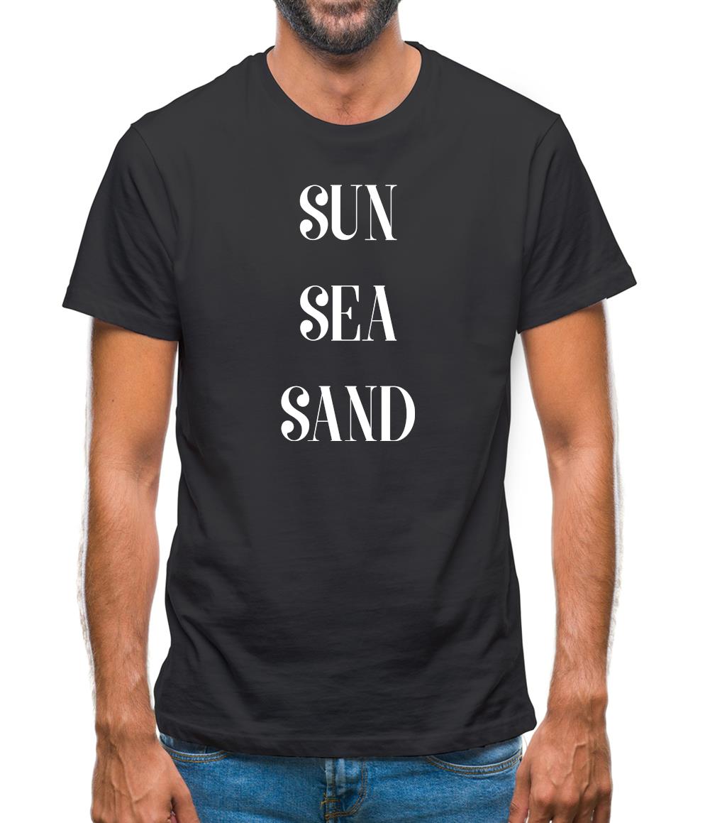 Sun Sea Sand Mens T-Shirt Sun Sea Sand Mens T-Shirt