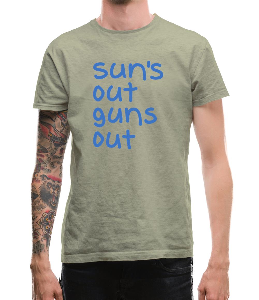 Suns Out Guns Out Mens T-Shirt Suns Out Guns Out Mens T-Shirt