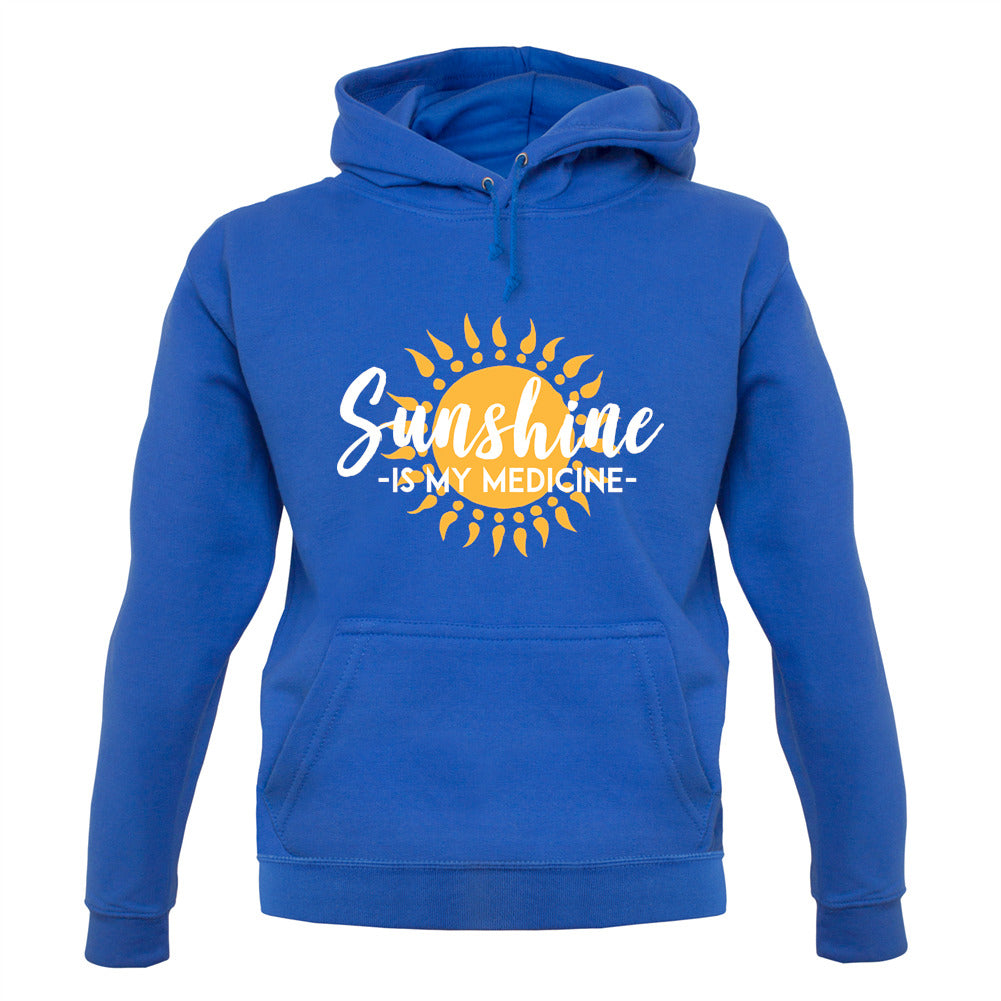Sunshine Is My Medicine Unisex Hoodie Sunshine Is My Medicine Unisex Hoodie