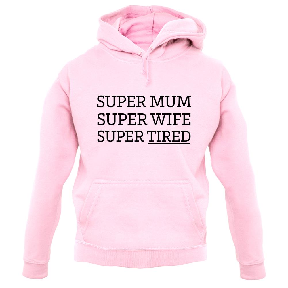 Super Mum Unisex Hoodie Super Mum Unisex Hoodie