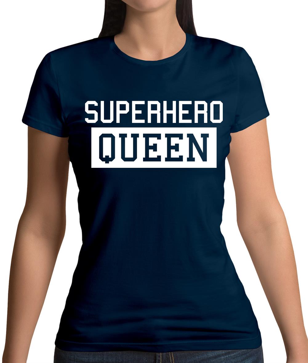 Superhero Queen Womens T-Shirt Superhero Queen Womens T-Shirt