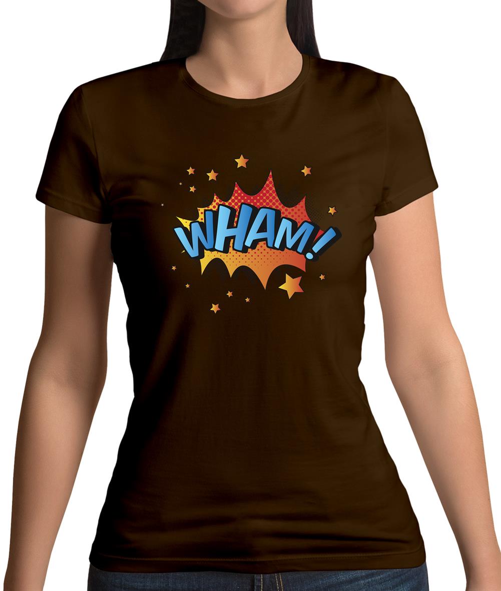 Wham! Word Art Womens T-Shirt Wham! Word Art Womens T-Shirt