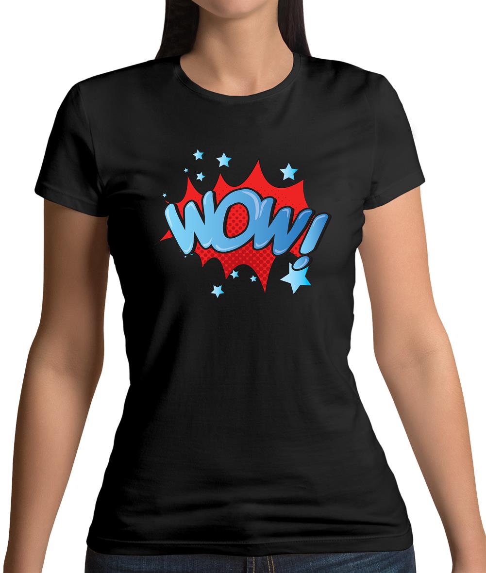 Wow! Word Art Womens T-Shirt Wow! Word Art Womens T-Shirt