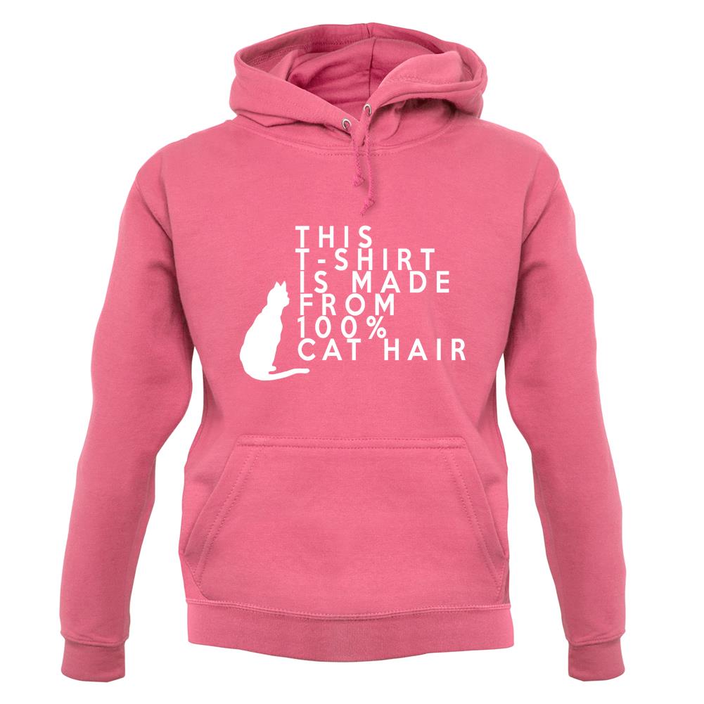 100% Made From Cat Hair unisex hoodie 100% Made From Cat Hair unisex hoodie