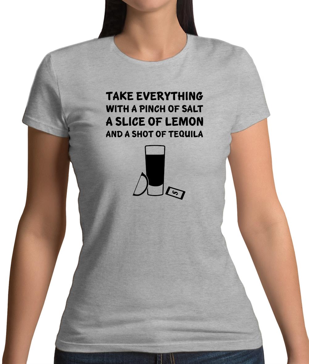 Take With A Pinch Of Salt Womens T-Shirt Take With A Pinch Of Salt Womens T-Shirt