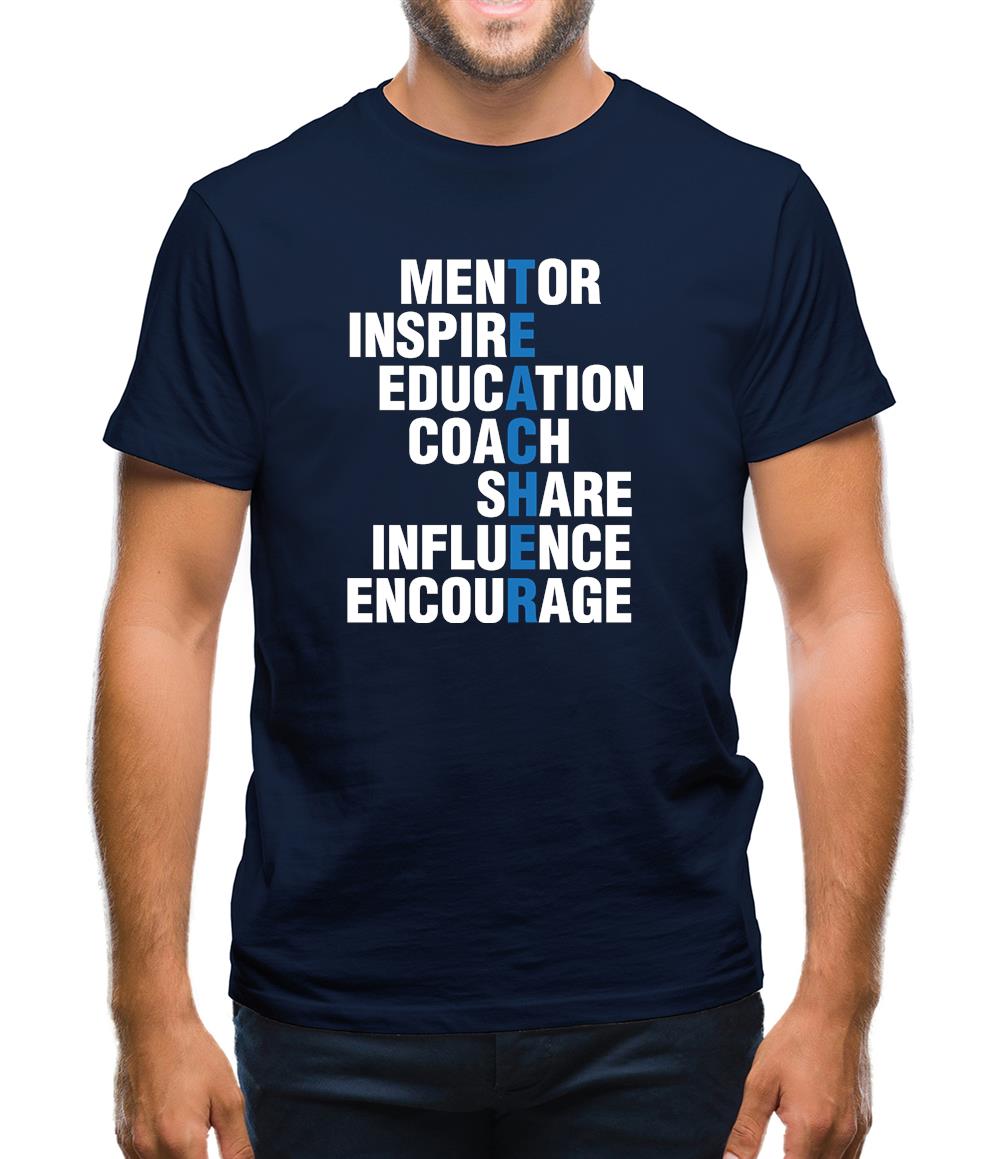 Teacher Quote Mens T-Shirt Teacher Quote Mens T-Shirt