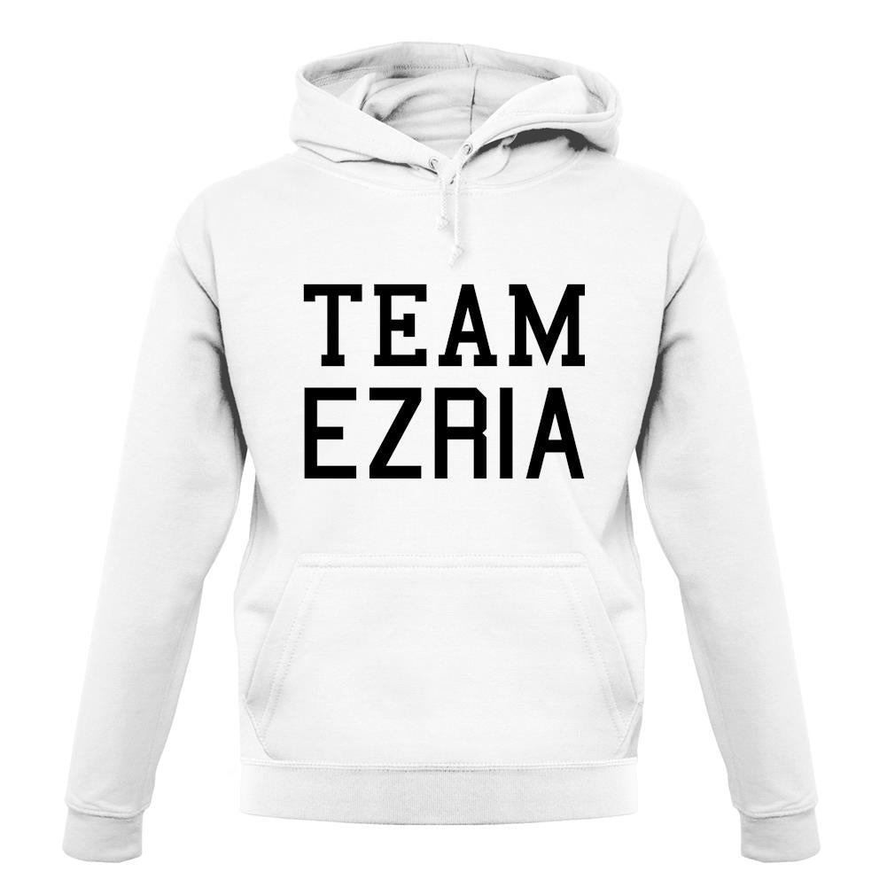 Team Ezria unisex hoodie Team Ezria unisex hoodie