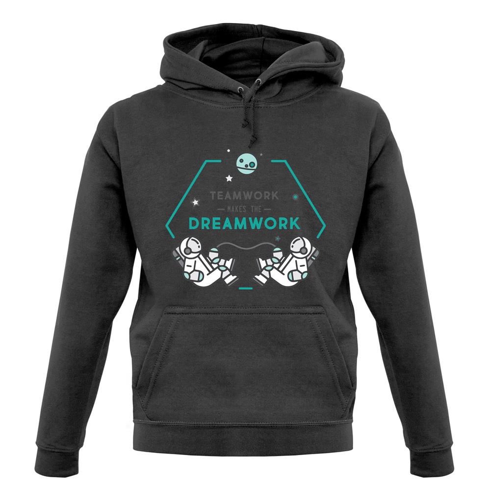 Teamwork Makes The Dream Work Unisex Hoodie Teamwork Makes The Dream Work Unisex Hoodie