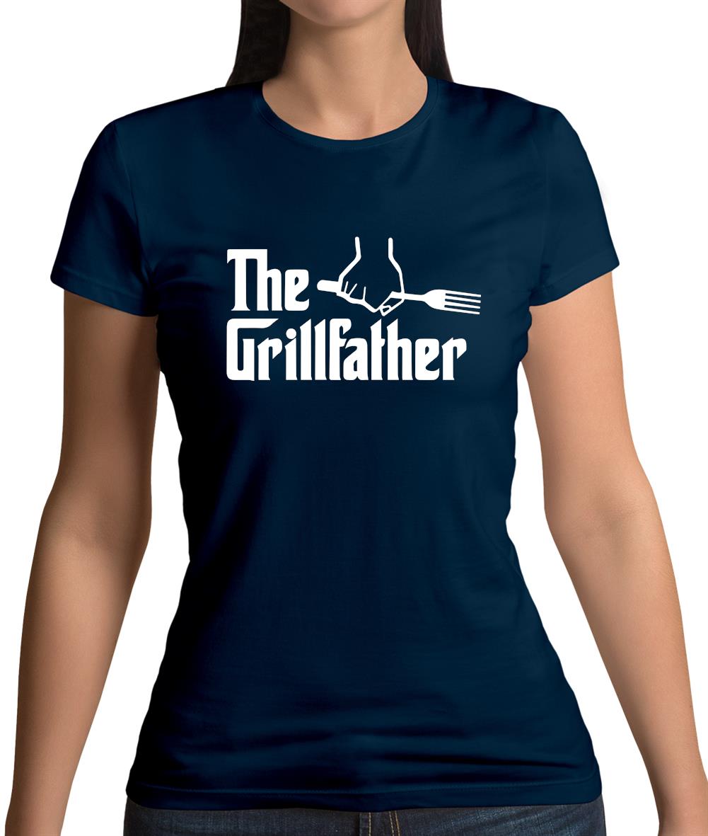 The Grillfather Womens T-Shirt The Grillfather Womens T-Shirt