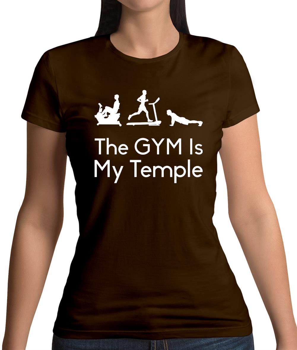 The Gym Is My Temple Womens T-Shirt The Gym Is My Temple Womens T-Shirt