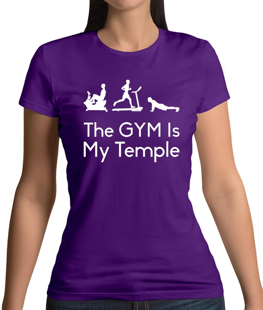 The Gym Is My Temple Womens T-Shirt The Gym Is My Temple Womens T-Shirt