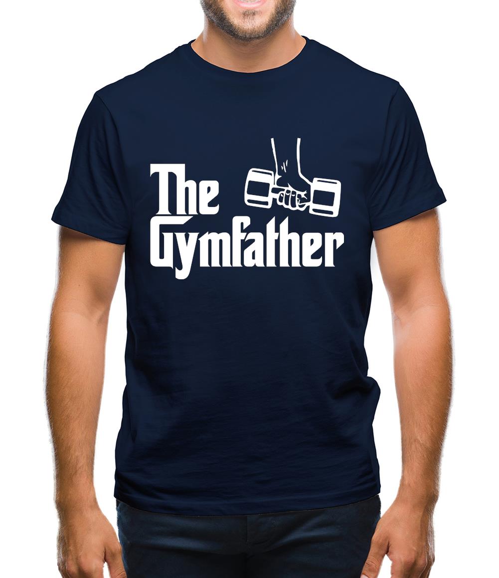 The Gymfather Mens T-Shirt The Gymfather Mens T-Shirt