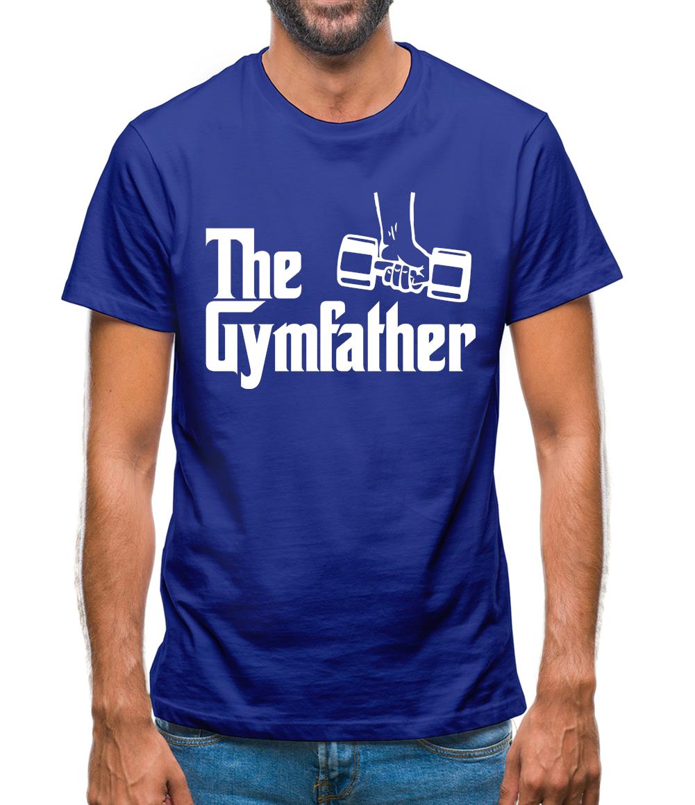The Gymfather Mens T-Shirt The Gymfather Mens T-Shirt