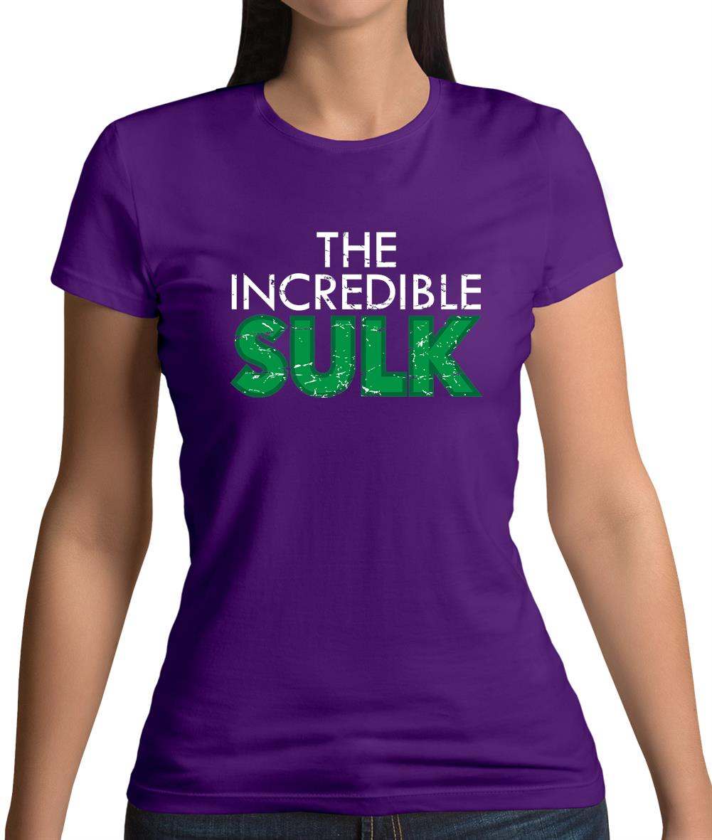 The Incredible Sulk Womens T-Shirt The Incredible Sulk Womens T-Shirt