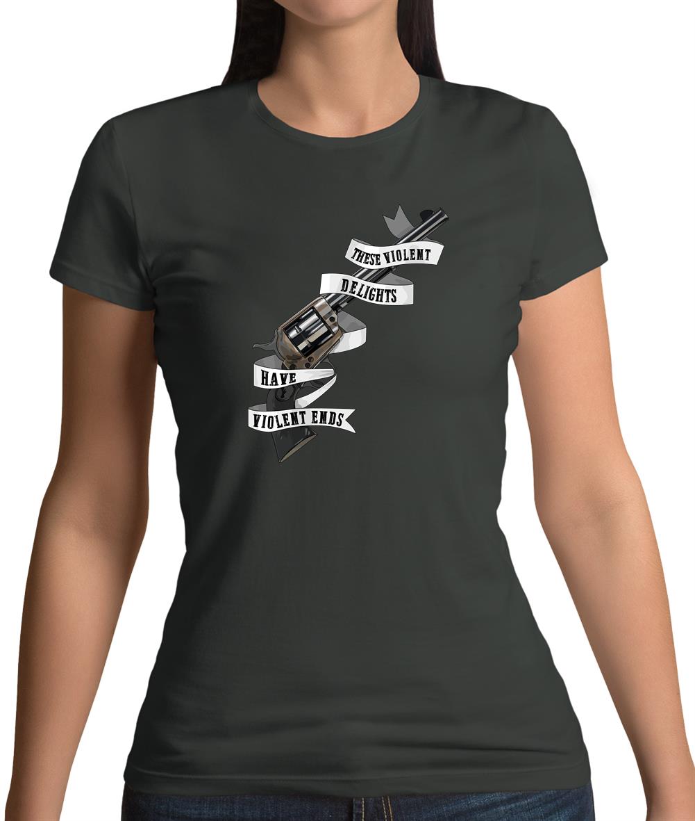 These Violent Delight Womens T-Shirt These Violent Delight Womens T-Shirt