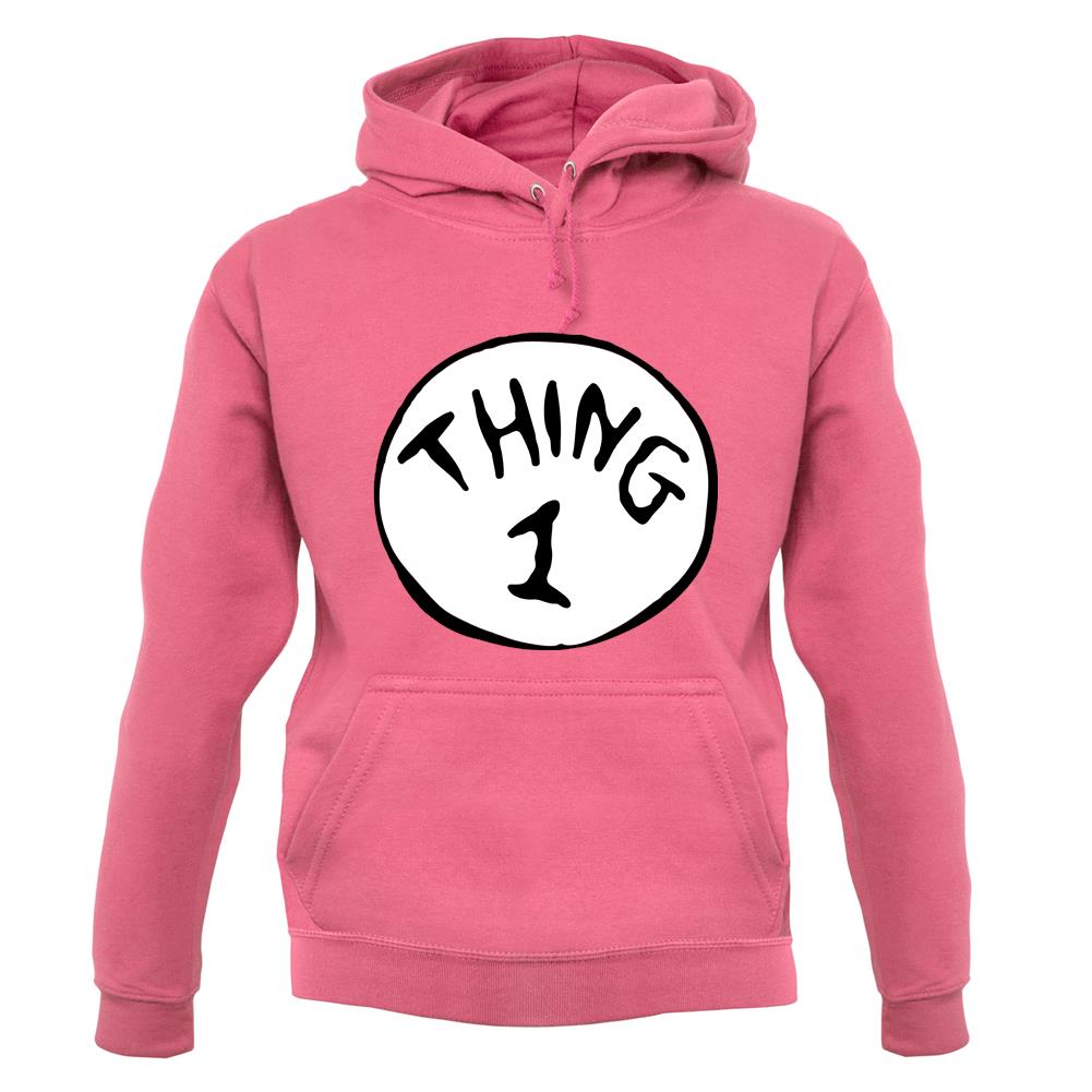 Dressdown Thing 1 Unisex Hoodie Dressdown Thing 1 Unisex Hoodie