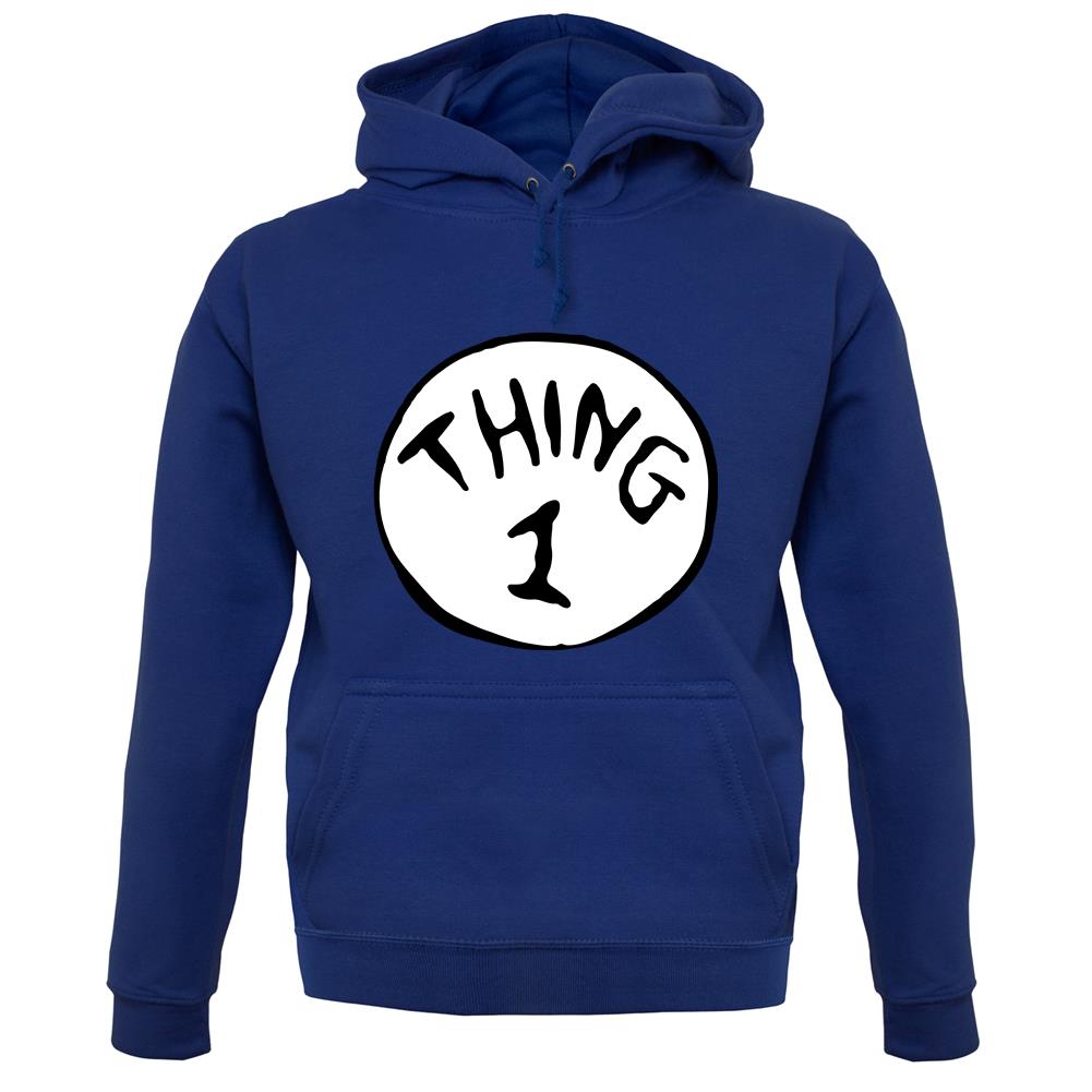 Dressdown Thing 1 Unisex Hoodie Dressdown Thing 1 Unisex Hoodie
