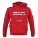 Things People Ain'T Got Time For…. 1. That unisex hoodie Things People Ain'T Got Time For…. 1. That unisex hoodie