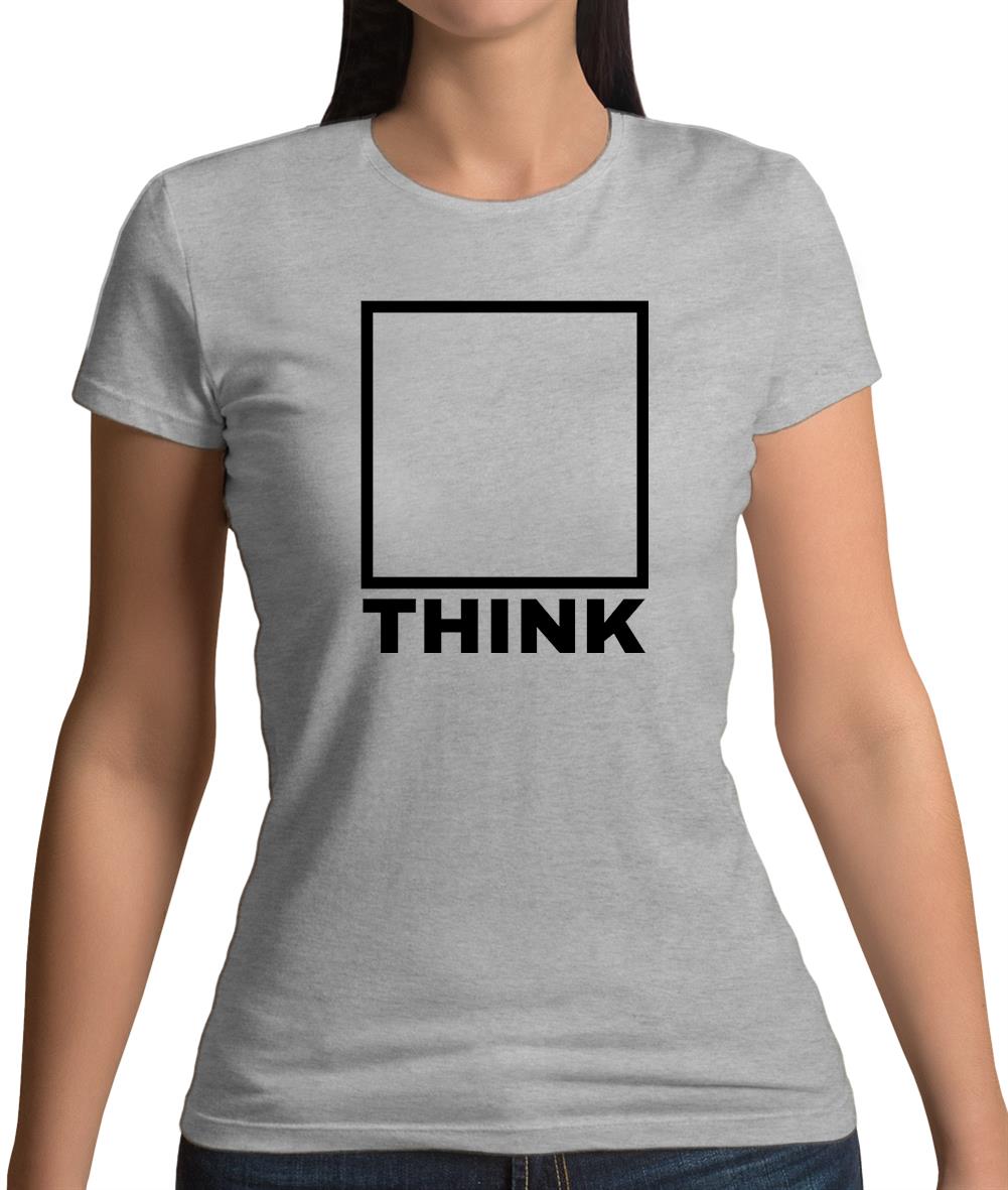 Think Outside The Box Womens T-Shirt Think Outside The Box Womens T-Shirt