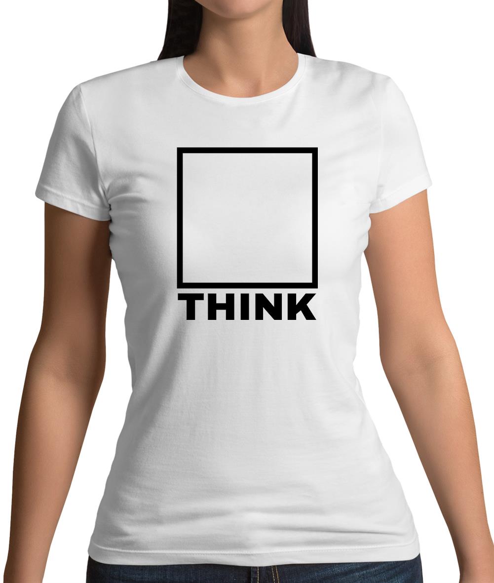 Think Outside The Box Womens T-Shirt Think Outside The Box Womens T-Shirt