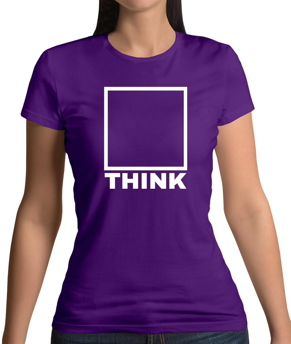 Think Outside The Box Womens T-Shirt Think Outside The Box Womens T-Shirt