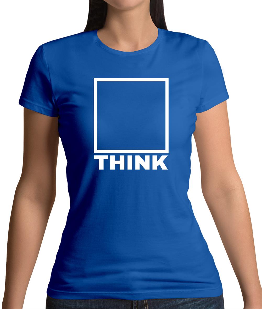Think Outside The Box Womens T-Shirt Think Outside The Box Womens T-Shirt