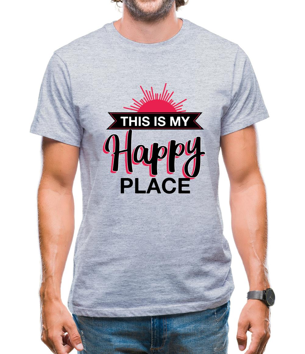 This Is My Happy Place Mens T-Shirt This Is My Happy Place Mens T-Shirt