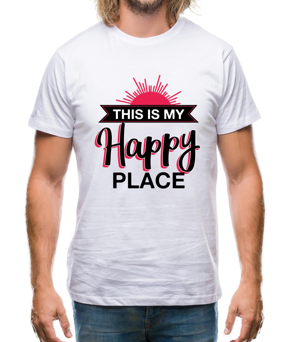 This Is My Happy Place Mens T-Shirt This Is My Happy Place Mens T-Shirt