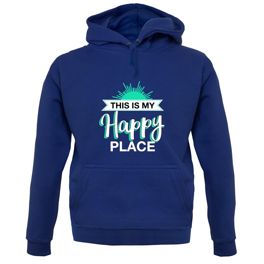This Is My Happy Place Unisex Hoodie This Is My Happy Place Unisex Hoodie