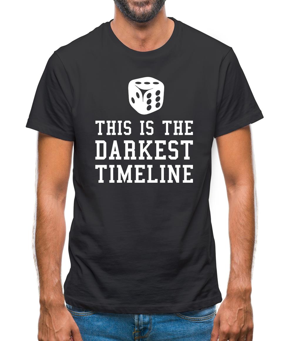 This Is The Darkest Timeline Mens T-Shirt This Is The Darkest Timeline Mens T-Shirt