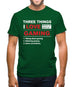 Three Things I Love Nearly As Much As Gaming Mens T-Shirt Three Things I Love Nearly As Much As Gaming Mens T-Shirt