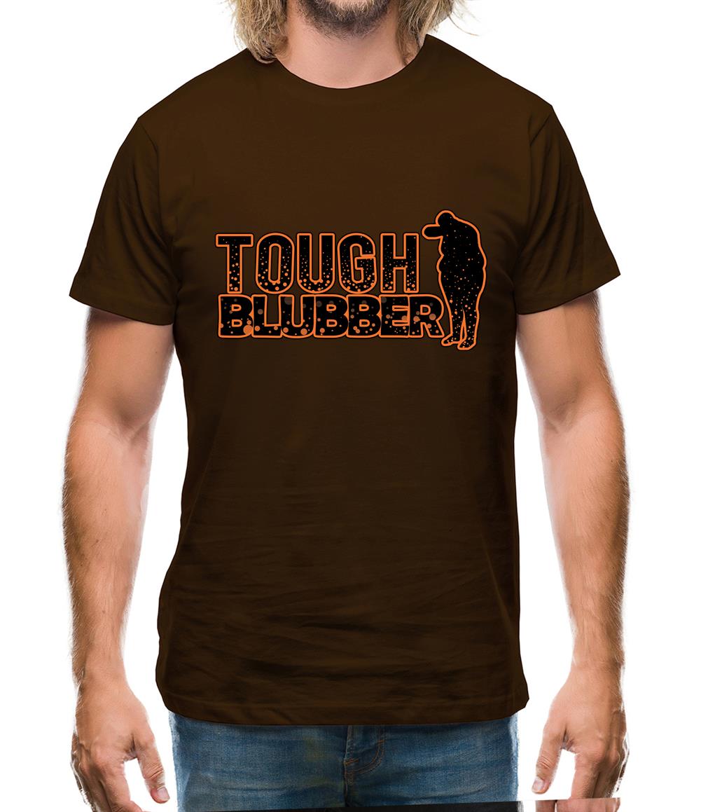 Tough Blubber Mens T-Shirt Tough Blubber Mens T-Shirt