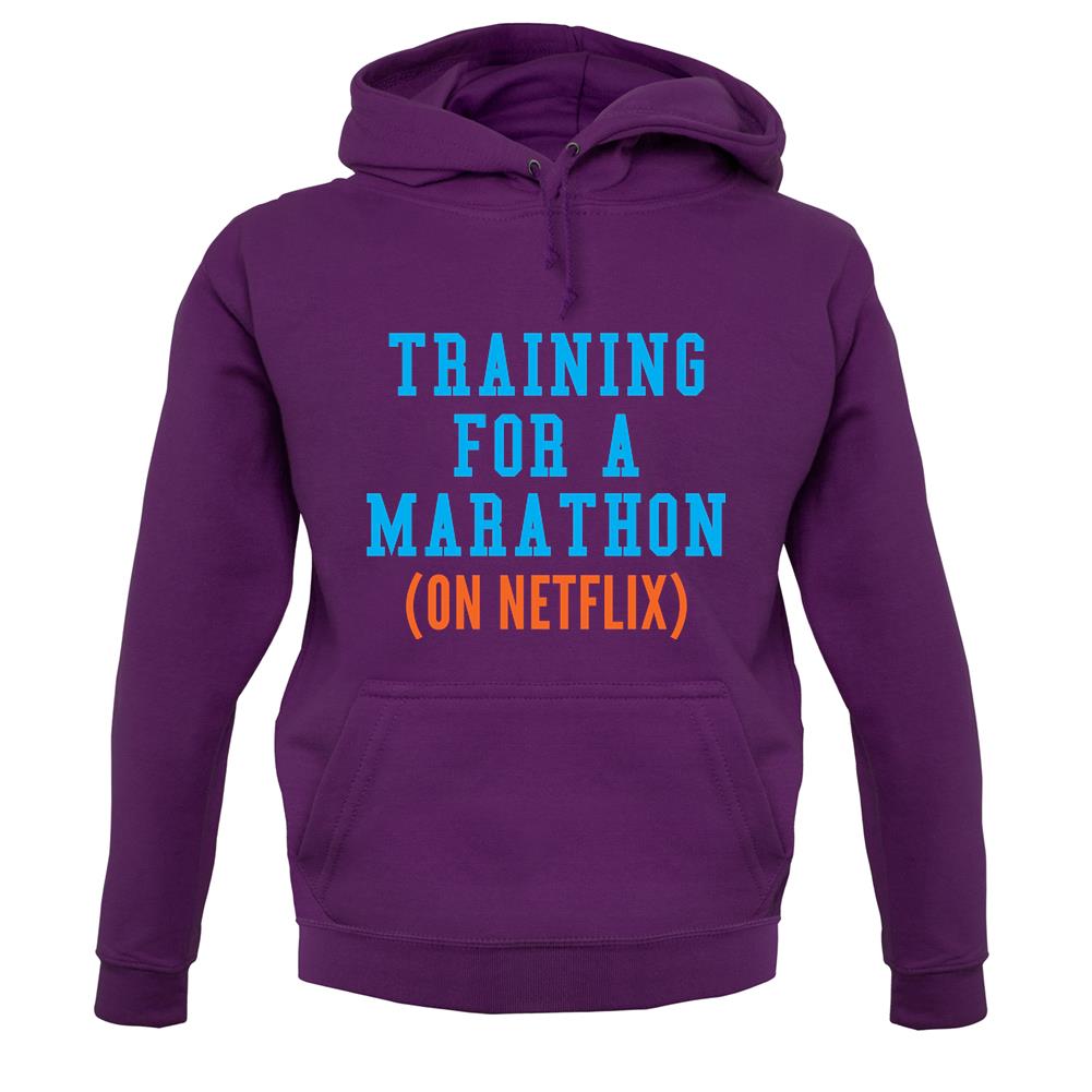 Training For A Marathon On Netflix unisex hoodie Training For A Marathon On Netflix unisex hoodie