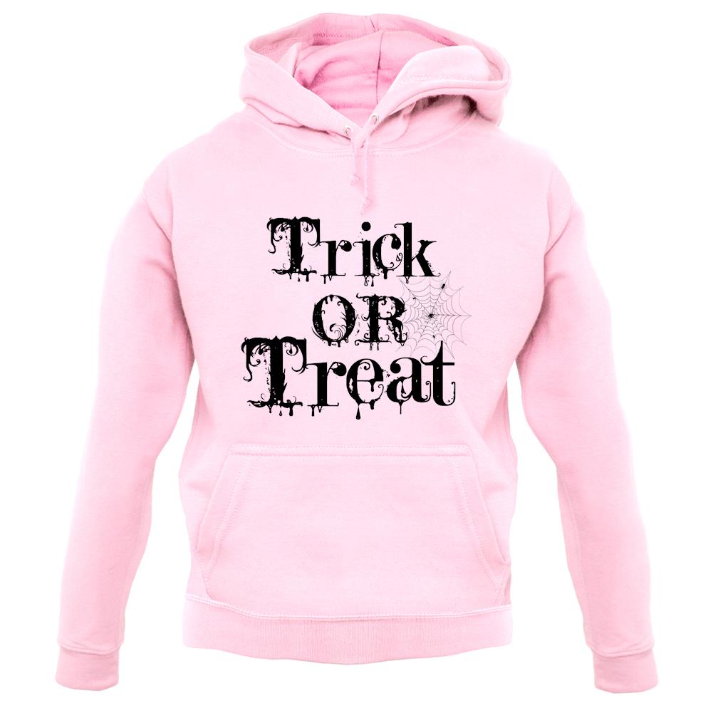 Trick Or Treat unisex hoodie Trick Or Treat unisex hoodie