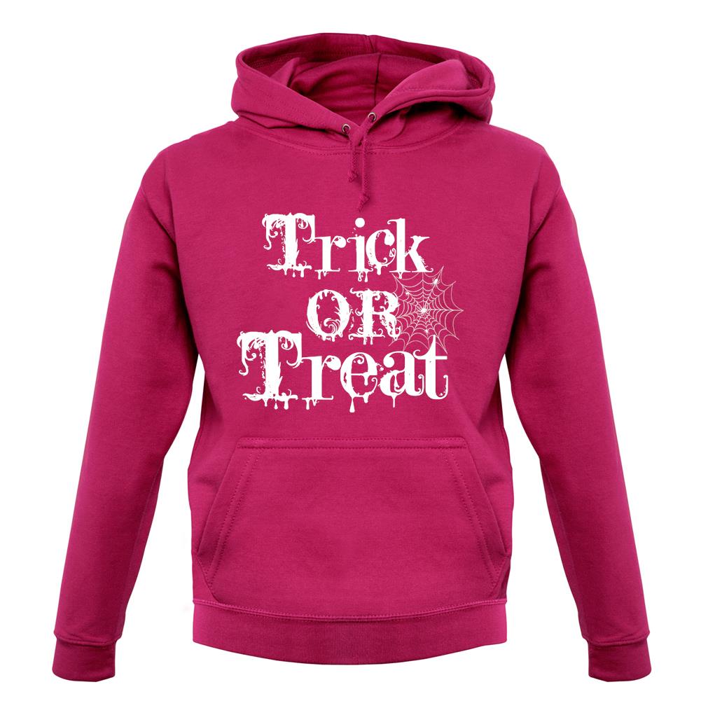 Trick Or Treat unisex hoodie Trick Or Treat unisex hoodie