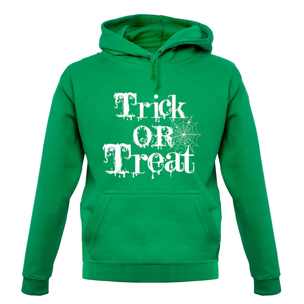 Trick Or Treat unisex hoodie Trick Or Treat unisex hoodie