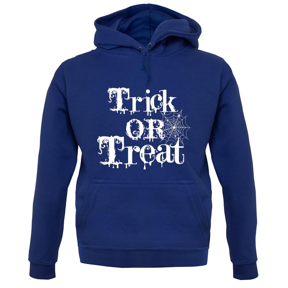 Trick Or Treat unisex hoodie Trick Or Treat unisex hoodie