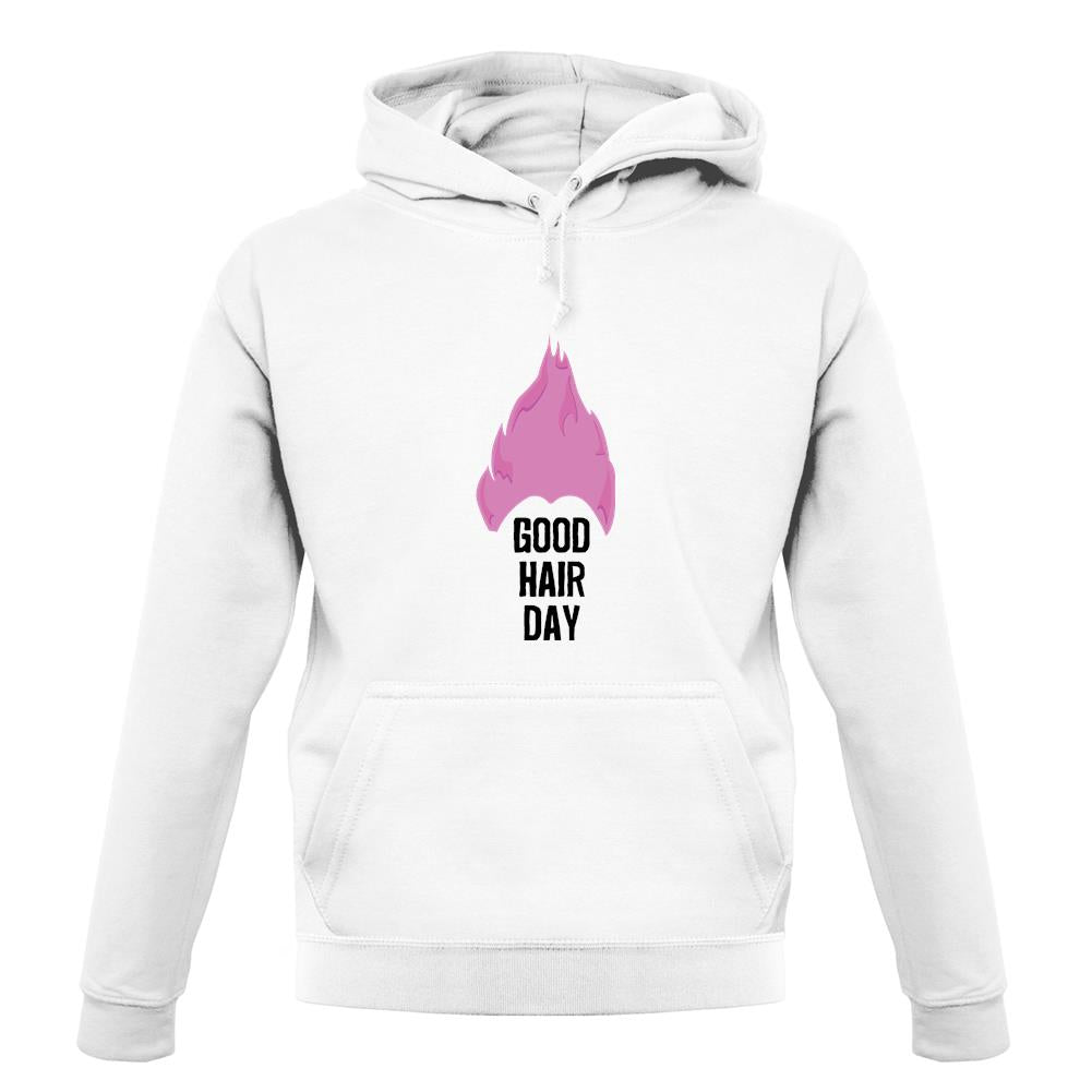 Good Hair Day unisex hoodie Good Hair Day unisex hoodie