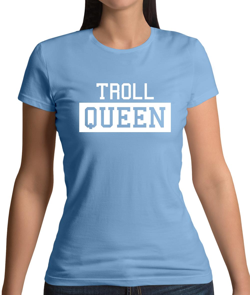 Troll Queen Womens T-Shirt Troll Queen Womens T-Shirt