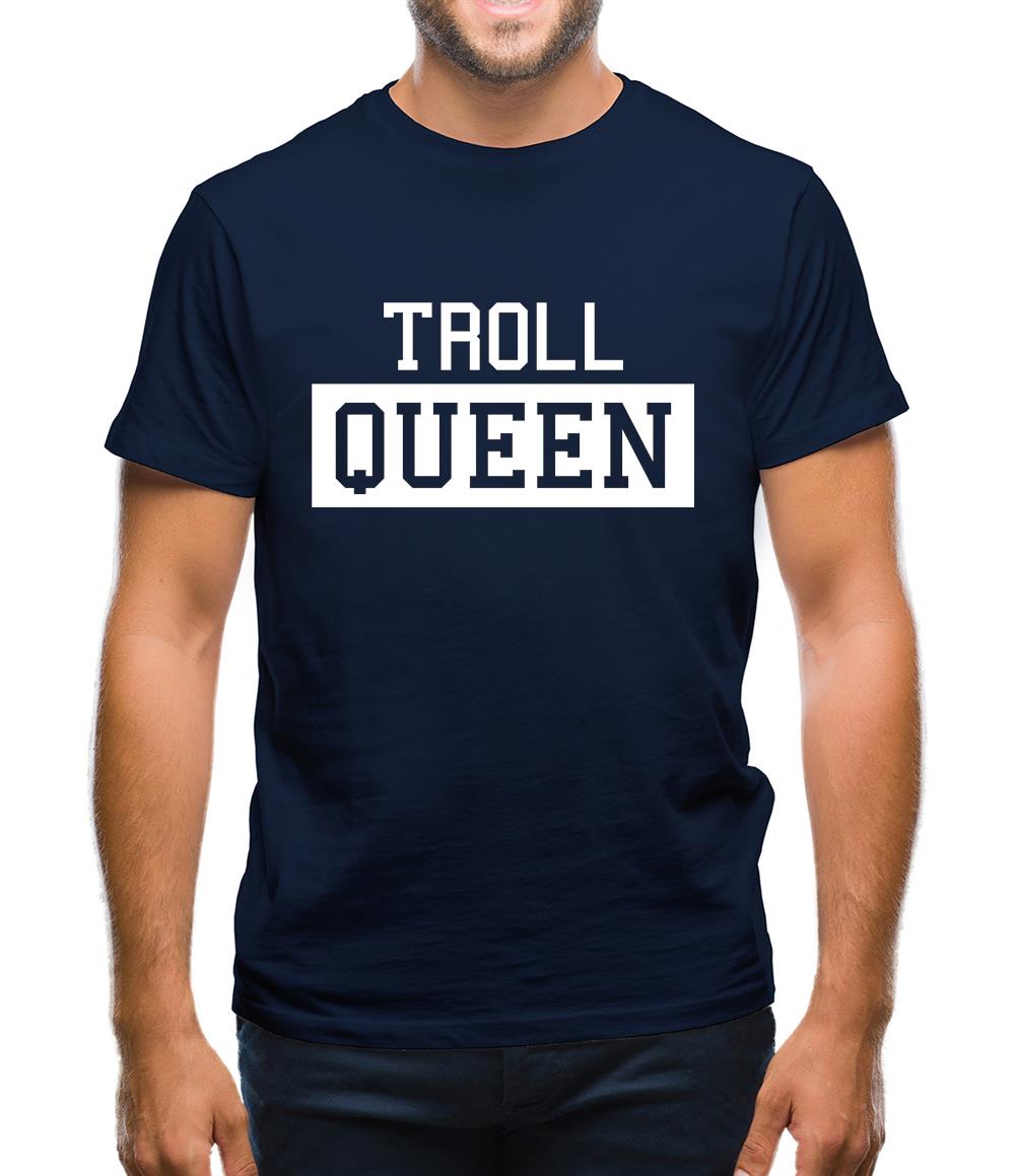 Troll Queen Mens T-Shirt Troll Queen Mens T-Shirt
