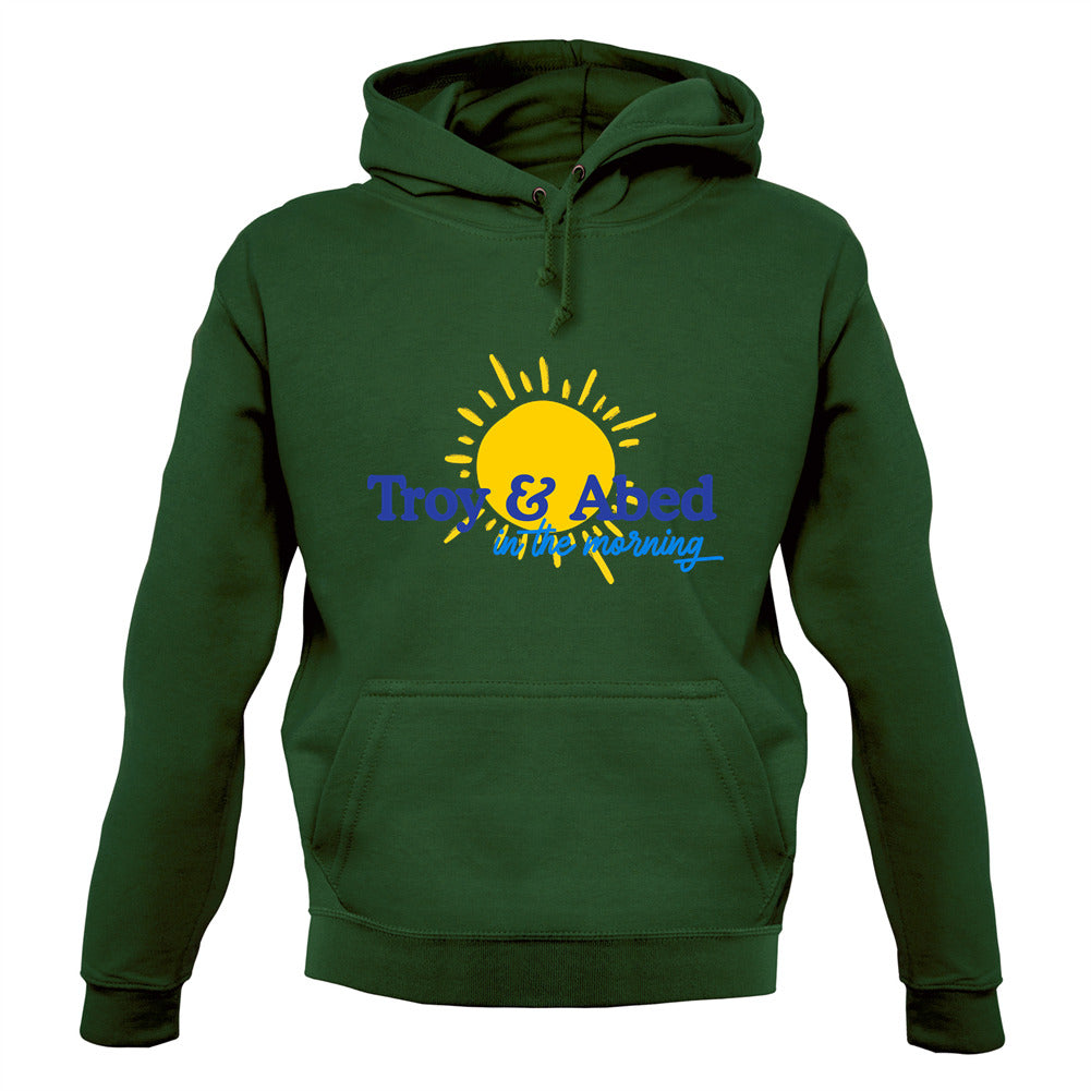 Troy And Abed In The Morning Unisex Hoodie Troy And Abed In The Morning Unisex Hoodie