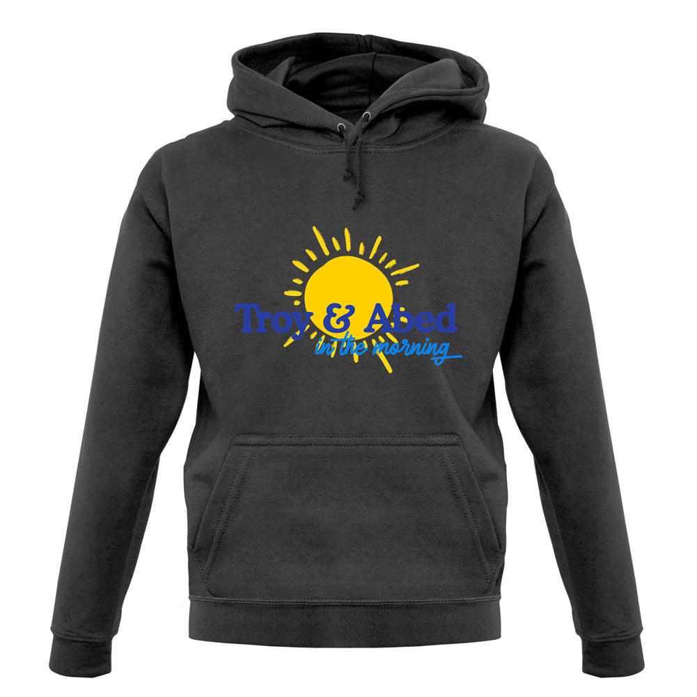 Troy And Abed In The Morning Unisex Hoodie Troy And Abed In The Morning Unisex Hoodie