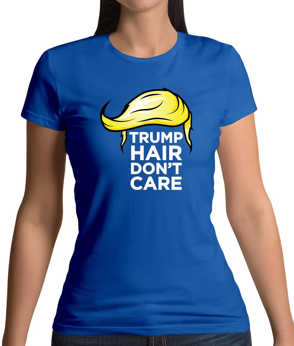 Trump Hair Womens T-Shirt Trump Hair Womens T-Shirt