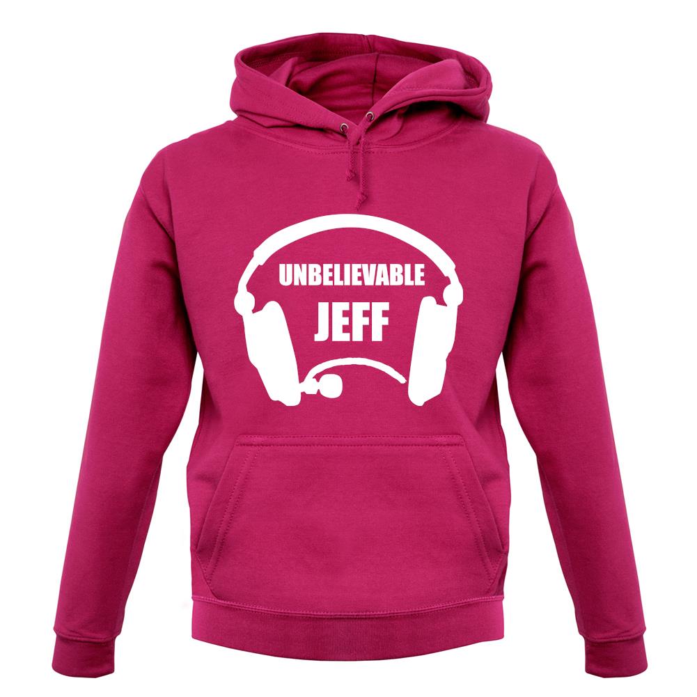 Dressdown Unbelievable Jeff Unisex Hoodie Dressdown Unbelievable Jeff Unisex Hoodie