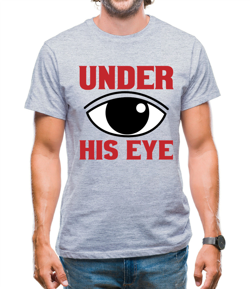 Under His Eye Mens T-Shirt Under His Eye Mens T-Shirt